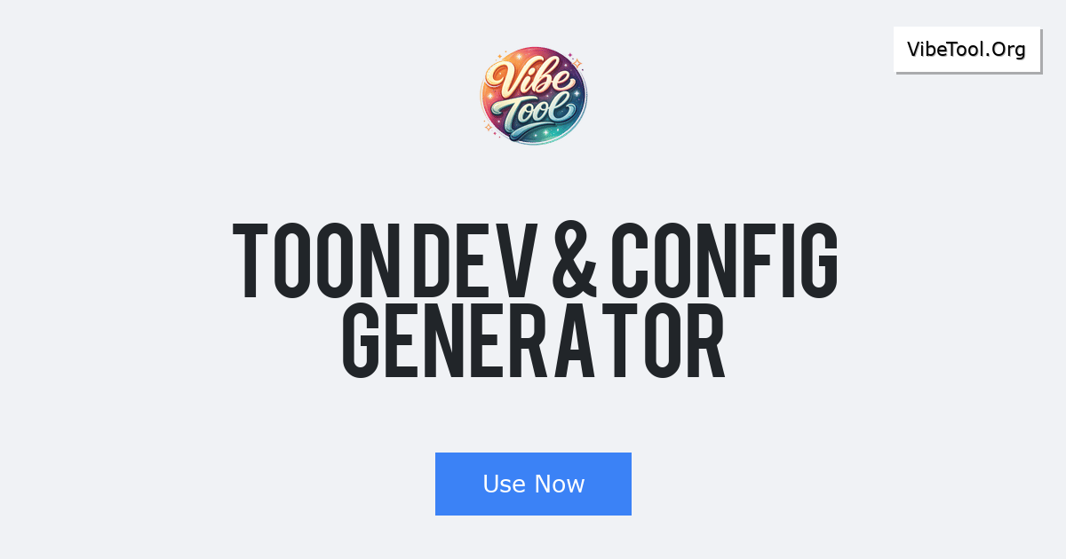 TOON Dev & Config Generator
