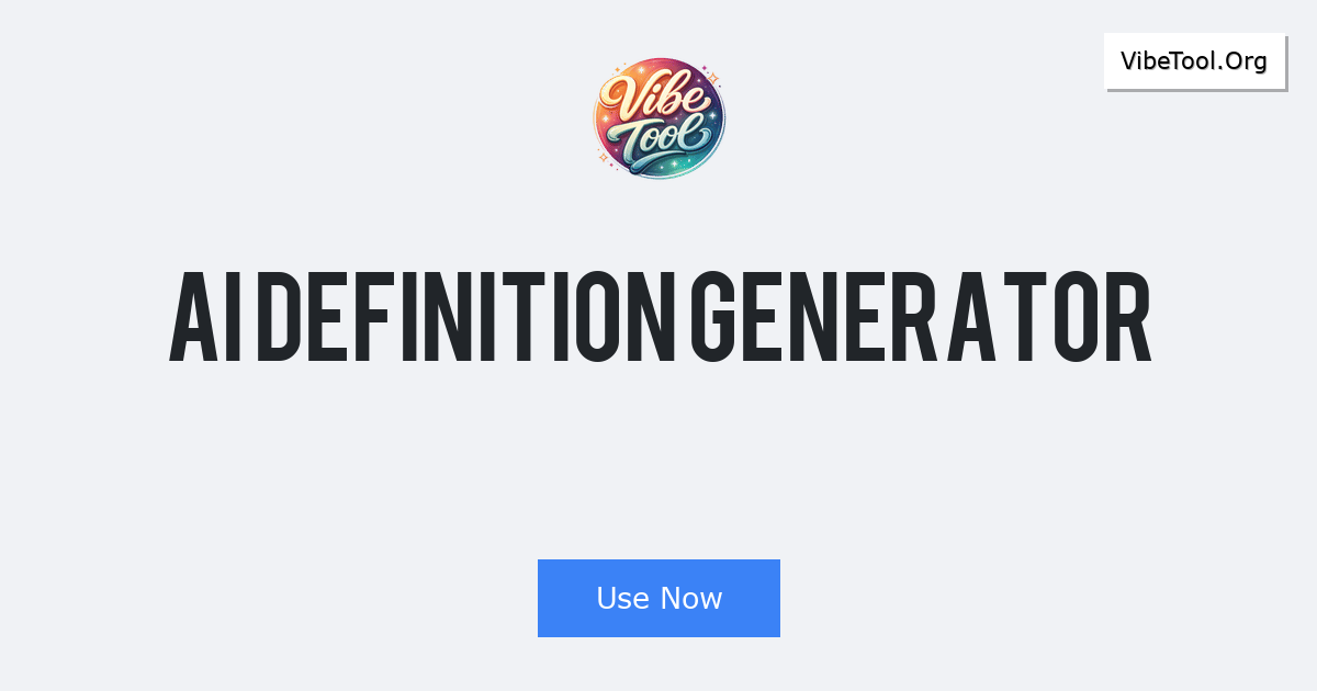 AI Definition Generator