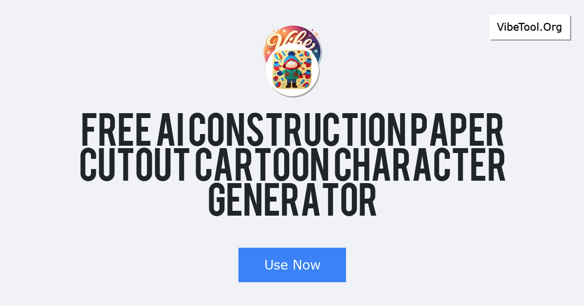 Free AI Construction Paper Cutout Cartoon Character Generator