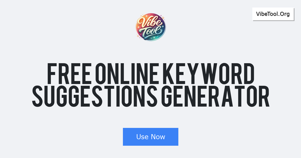 Free Online Keyword Suggestions Generator