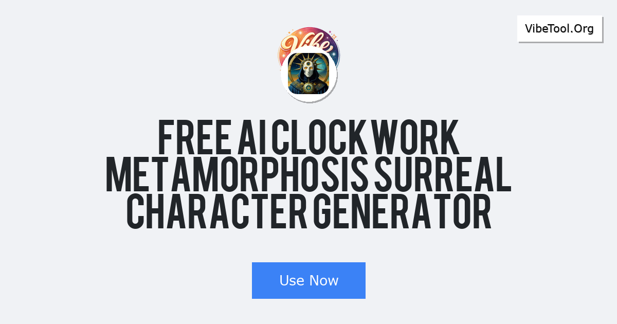 Free AI Clockwork Metamorphosis Surreal Character Generator