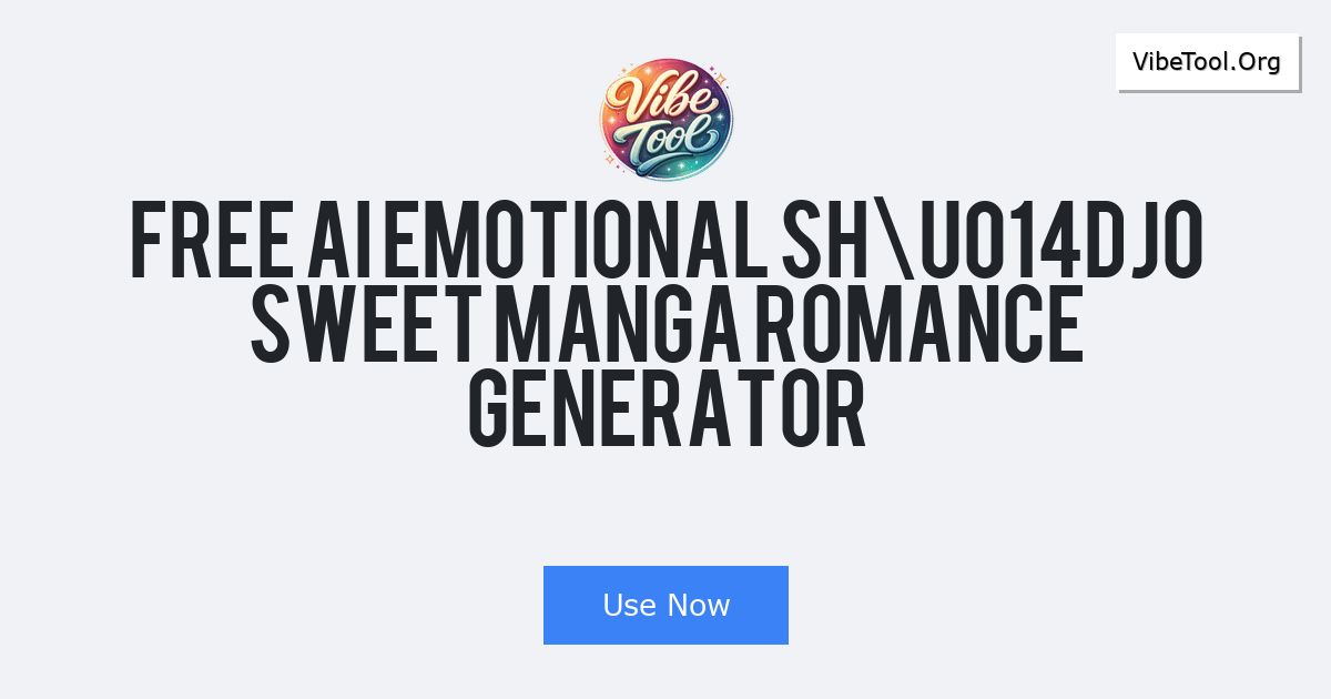 Free AI Emotional Sh\u014djo Sweet Manga Romance Generator