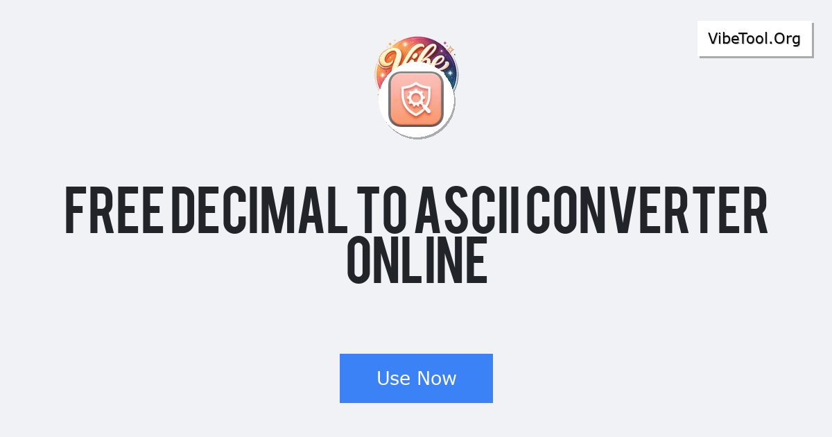 Free Decimal to ASCII Converter Online