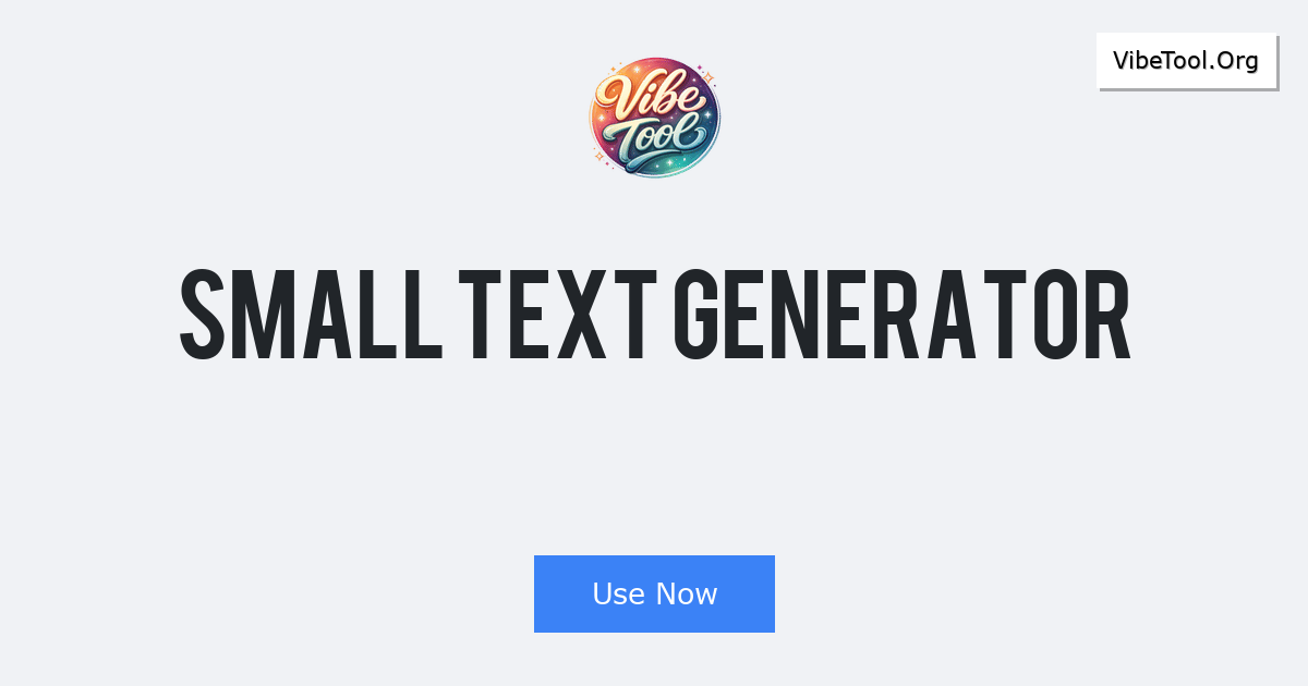 Small Text Generator