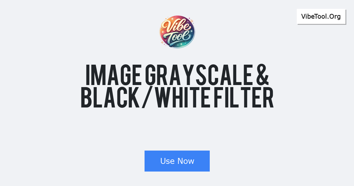 Image Grayscale & Black/White Filter