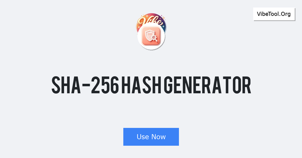 SHA-256 Hash Generator